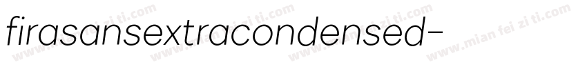 firasansextracondensed字体转换
