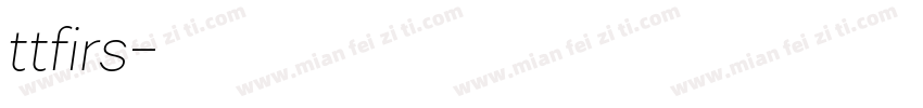 ttfirs字体转换