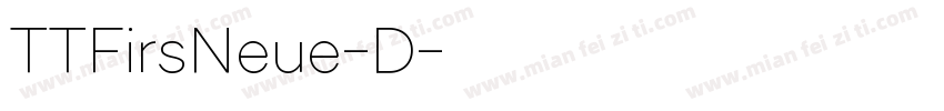 TTFirsNeue-D字体转换