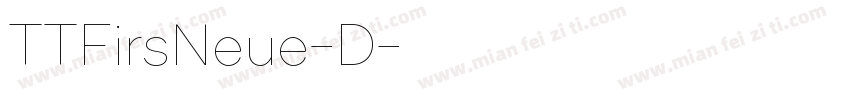 TTFirsNeue-D字体转换