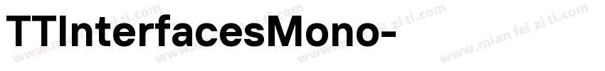 TTInterfacesMono字体转换