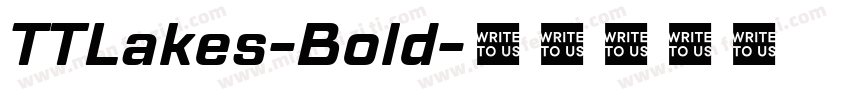 TTLakes-Bold字体转换