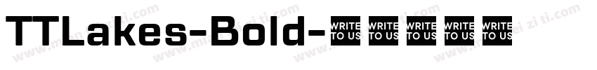 TTLakes-Bold字体转换