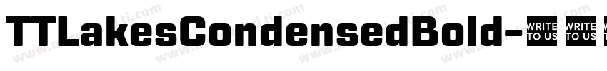 TTLakesCondensedBold字体转换