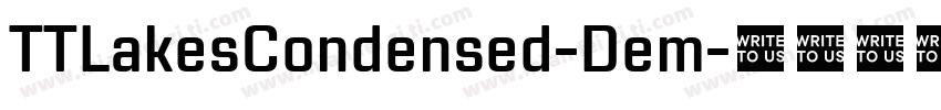 TTLakesCondensed-Dem字体转换