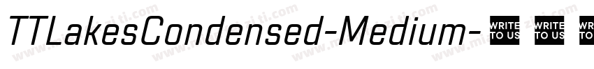 TTLakesCondensed-Medium字体转换