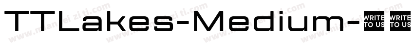 TTLakes-Medium字体转换