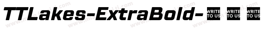 TTLakes-ExtraBold字体转换