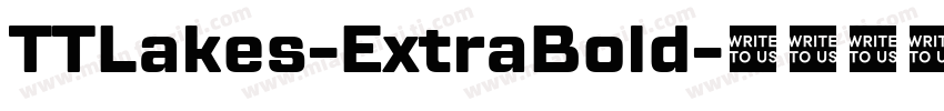 TTLakes-ExtraBold字体转换