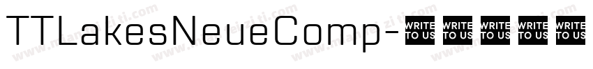 TTLakesNeueComp字体转换