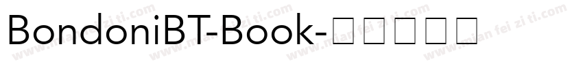 BondoniBT-Book字体转换