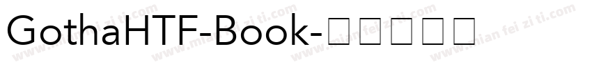 GothaHTF-Book字体转换