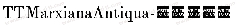 TTMarxianaAntiqua字体转换