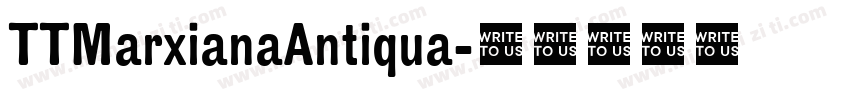 TTMarxianaAntiqua字体转换