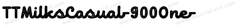 TTMilksCasual-900One字体转换