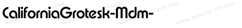 CaliforniaGrotesk-Mdm字体转换