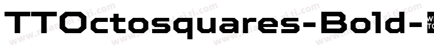 TTOctosquares-Bold字体转换
