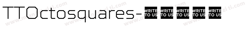 TTOctosquares字体转换