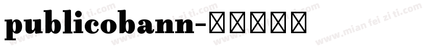 publicobann字体转换