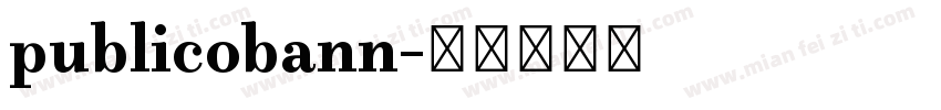 publicobann字体转换