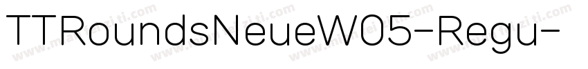 TTRoundsNeueW05-Regu字体转换