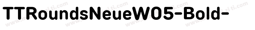 TTRoundsNeueW05-Bold字体转换