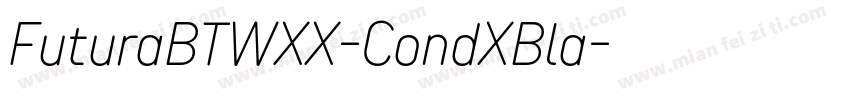 FuturaBTWXX-CondXBla字体转换