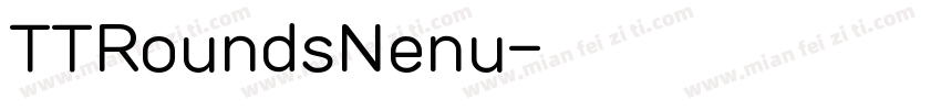 TTRoundsNenu字体转换