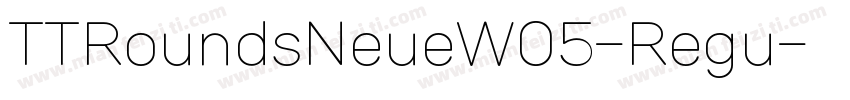 TTRoundsNeueW05-Regu字体转换