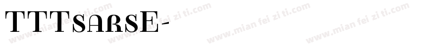 TTTsarsE字体转换