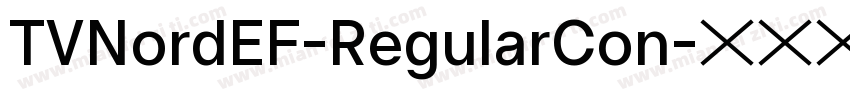TVNordEF-RegularCon字体转换