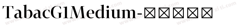 TabacG1Medium字体转换
