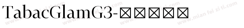 TabacGlamG3字体转换