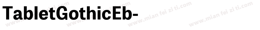 TabletGothicEb字体转换