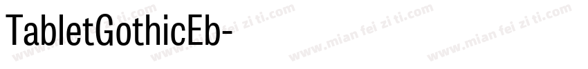 TabletGothicEb字体转换