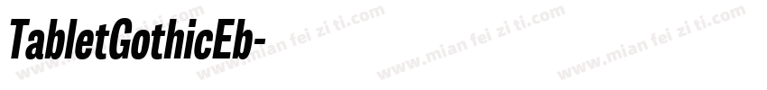 TabletGothicEb字体转换