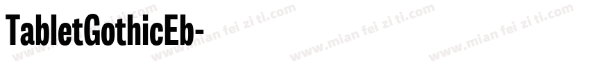 TabletGothicEb字体转换