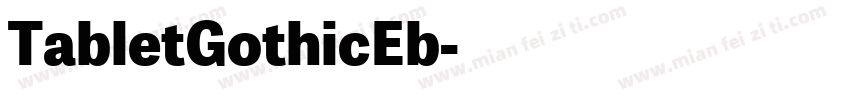 TabletGothicEb字体转换
