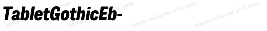 TabletGothicEb字体转换