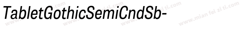 TabletGothicSemiCndSb字体转换