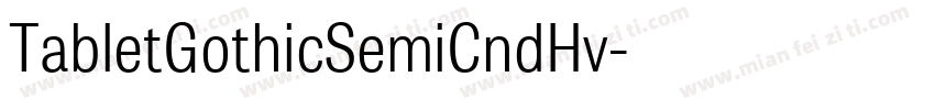 TabletGothicSemiCndHv字体转换