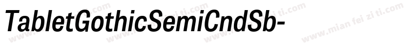 TabletGothicSemiCndSb字体转换