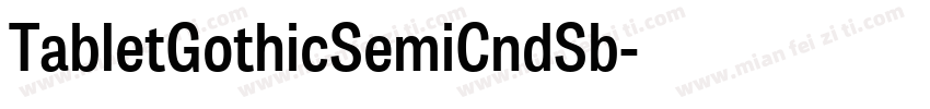 TabletGothicSemiCndSb字体转换
