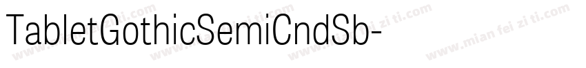 TabletGothicSemiCndSb字体转换