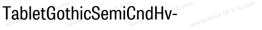 TabletGothicSemiCndHv字体转换