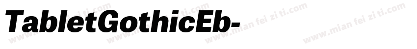 TabletGothicEb字体转换