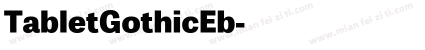 TabletGothicEb字体转换