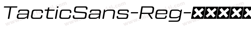TacticSans-Reg字体转换