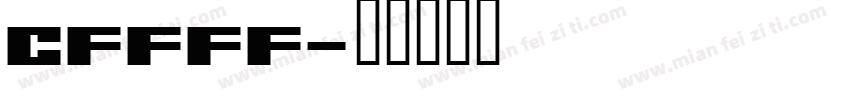 CFFFF字体转换