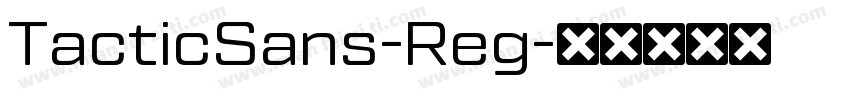 TacticSans-Reg字体转换